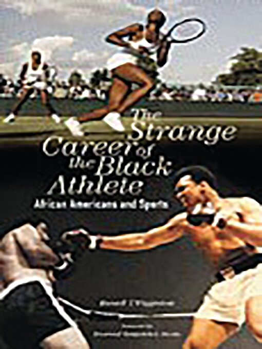 Title details for The Strange Career of the Black Athlete by Russell T. Wigginton - Available